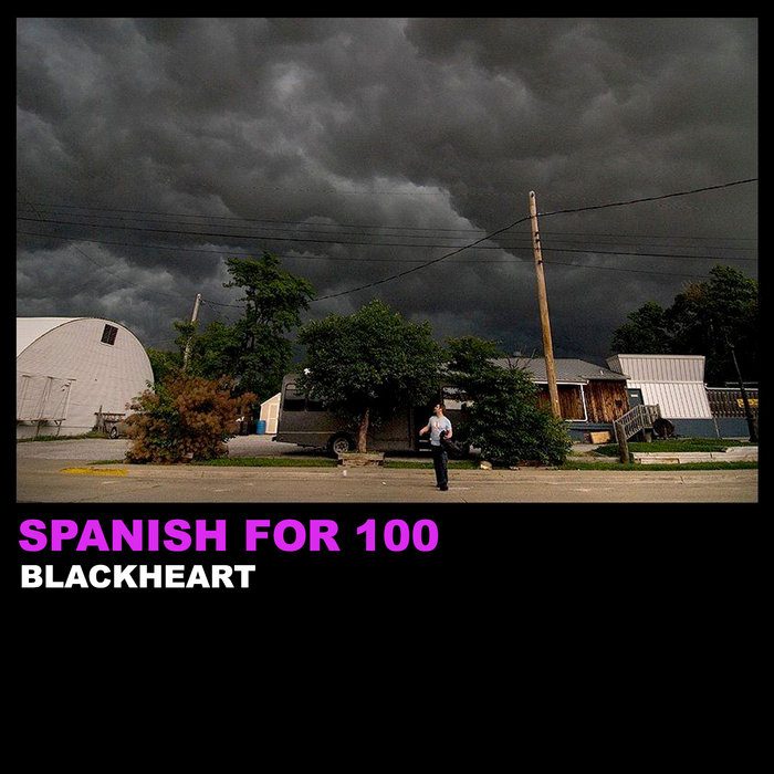 Spanish for 100 — Blackheart