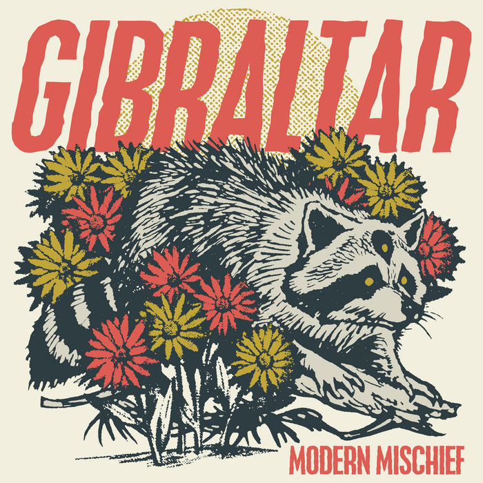 Gibraltar — Modern Mischief